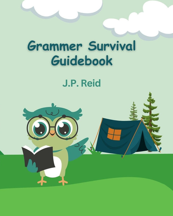 Grammar Survival Handbook book cover by J.P. Reid