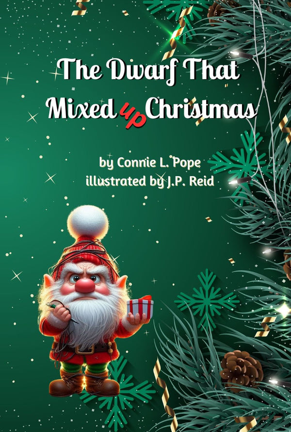 The Dwarf that Mixed Up Christmas book cover, illustrated by J.P. Reid