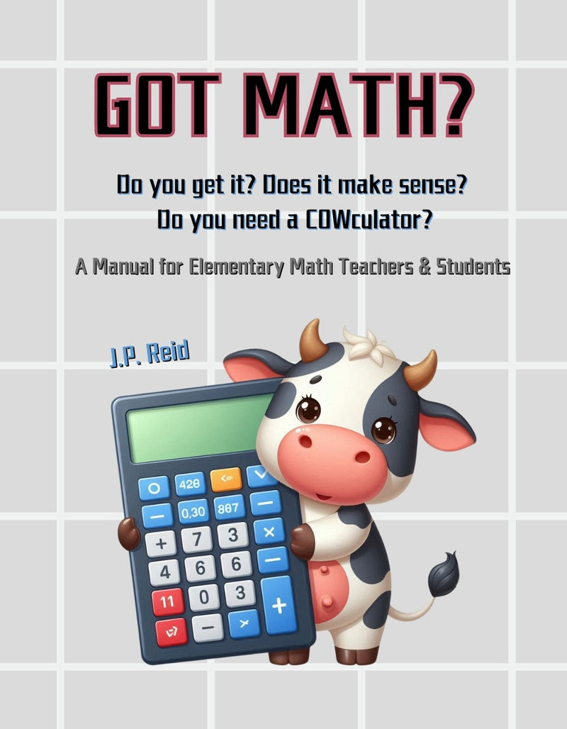 Got Math? book cover by J.P. Reid