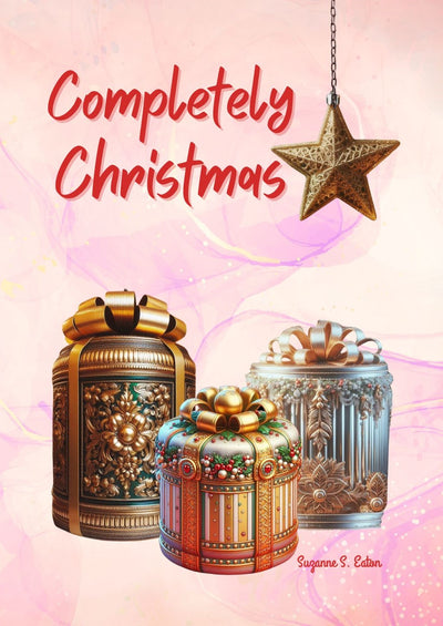 Completely Christmas book cover by Suzanne S. Eaton